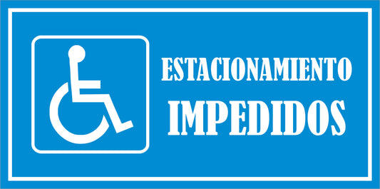 Rotulo General 6' x 12"- Estacionamiento de Impedido