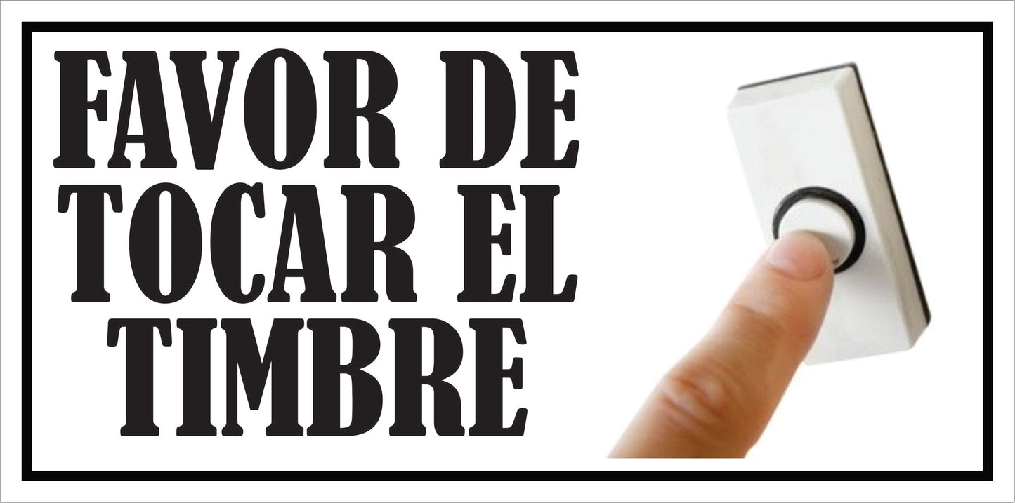 Rotulo General 6' x 12"- Favor tocar el timbre