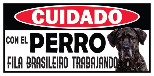 Rotulo de Perro 6" x 12"- Fila brasilero