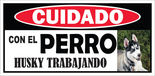 Rotulo de Perro 6" x 12"- Husky