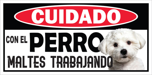 Rotulo de Perro 6" x 12"- Maltes