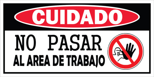 Rotulo General 6' x 12"- No pasar al area de trabajo