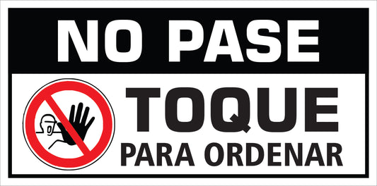 Rotulo General 6' x 12"- No pase Toque para ordenar