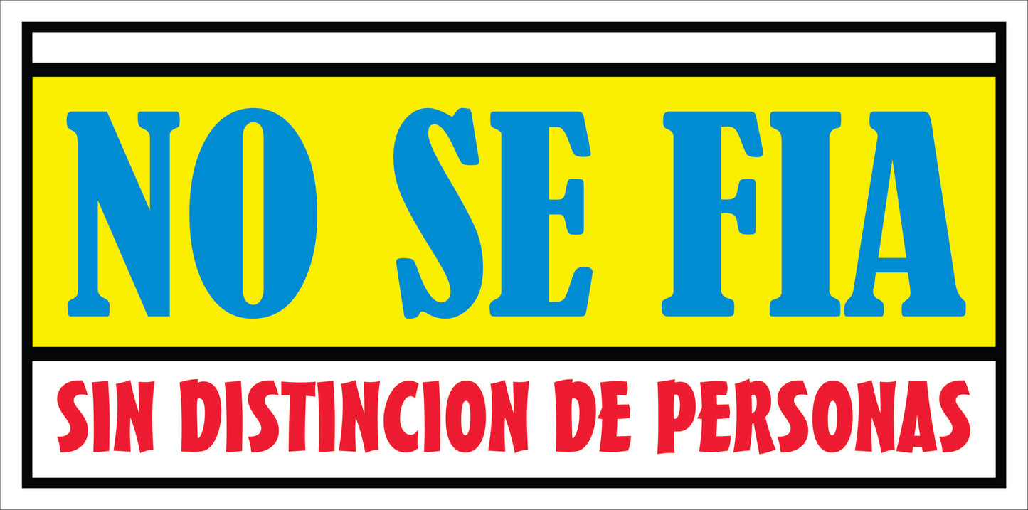 Rotulo General 6' x 12"- No se fia