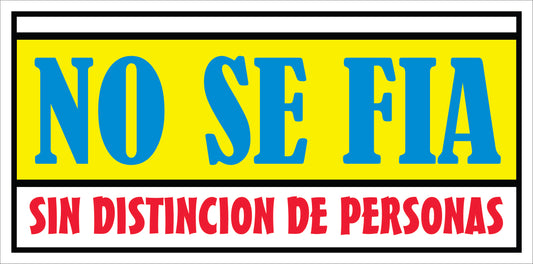 Rotulo General 6' x 12"- No se fia