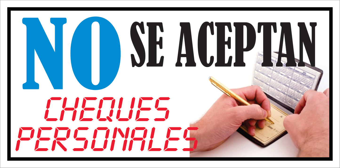 Rotulo General 6' x 12"- No se aceptan cheques personales