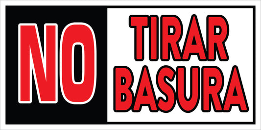 Rotulo General 6' x 12"- No tirar Basura
