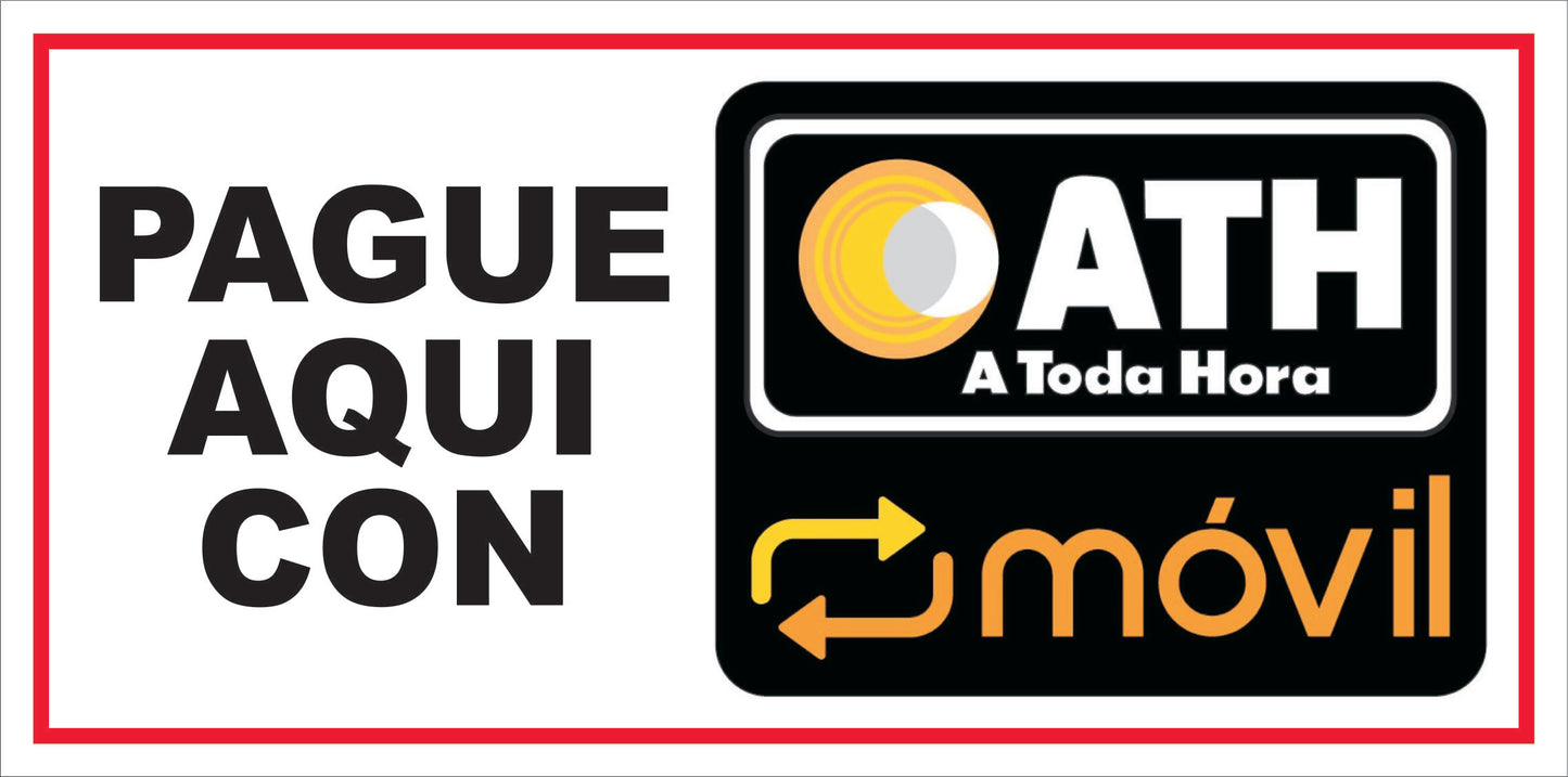 Rotulo General 6' x 12"- Pague Aquí con ATH Movil