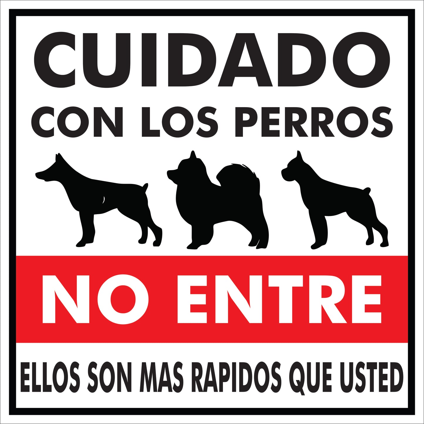 Rotulo de Perro- Cuidado con los perros, No Entre (Grande)
