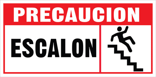 Rotulo General 6' x 12"- Precaucion Escalón