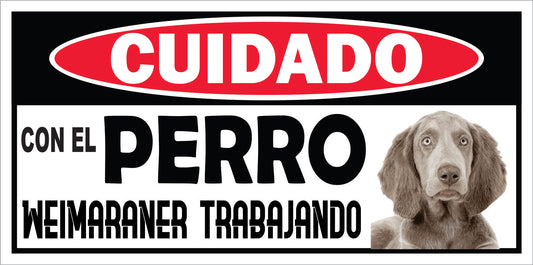 Rotulo de Perro 6" x 12"- Weimaraner