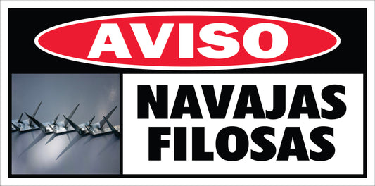 Rotulo General 6' x 12"- Aviso Navajas Filosas
