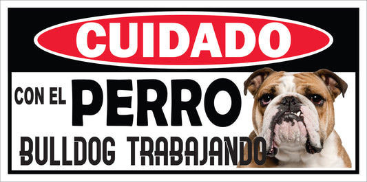 Rotulo de Perro 6" x 12"- Bulldog
